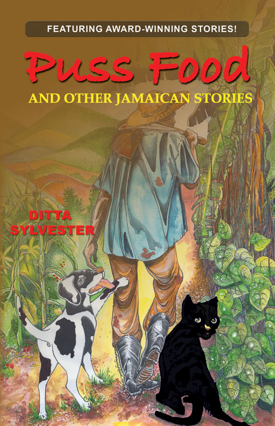 PUSS FOOD AND OTHER JAMAICAN STORIES PUSS FOOD AND OTHER JAMAICAN STORIES